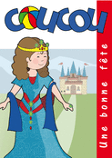 Coucou, la f&ecirc;te au ch&acirc;teau magique